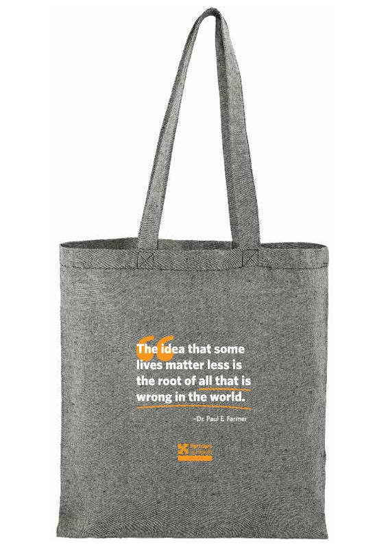 Reusable Tote Bag – Paul Farmer Quote